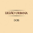 [ÁLBUM] Legião Urbana - Dois